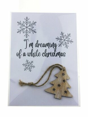 Kaart I'm dreaming of a white christmas met houten hanger