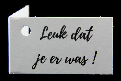 Kaartjes voor bedankjes leuk dat je er was